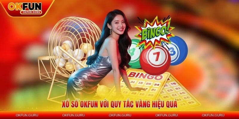 xo so okfun voi quy tac vang